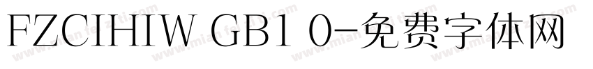 FZCIHIW GB1 0字体转换